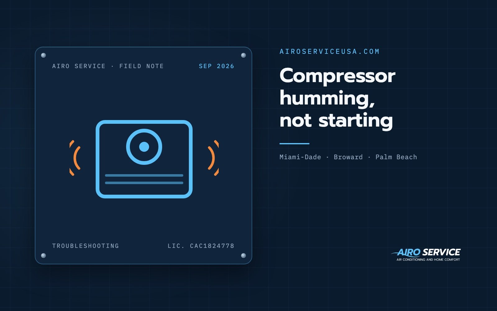 Compressor humming, not starting — Airo Service field note