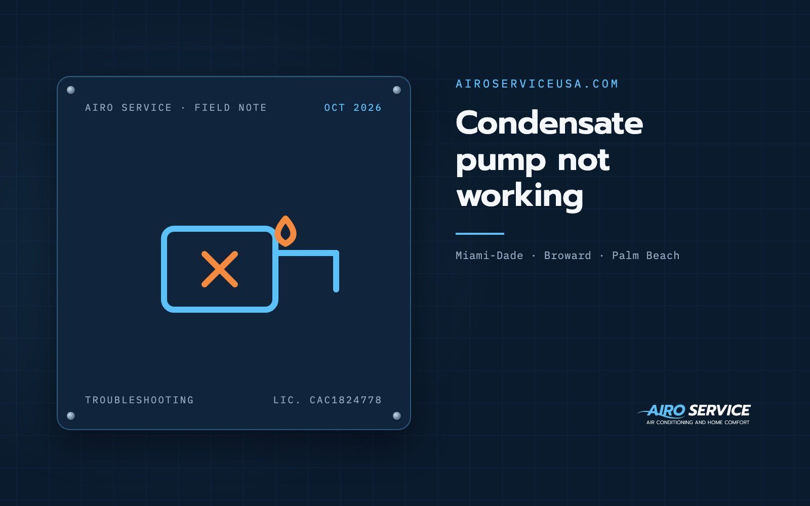 Condensate pump not working — Airo Service field note