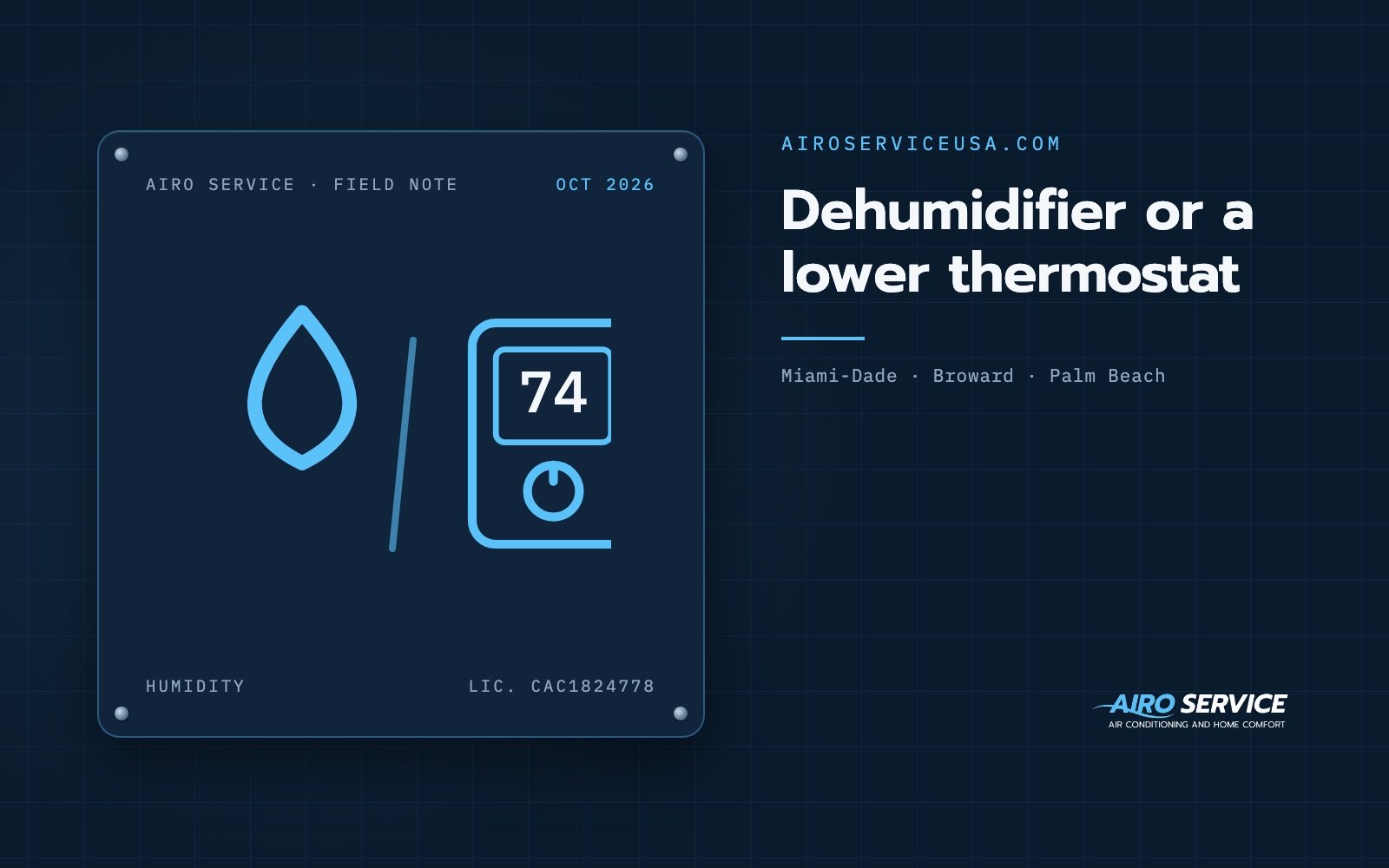 Dehumidifier or a lower thermostat — Airo Service field note