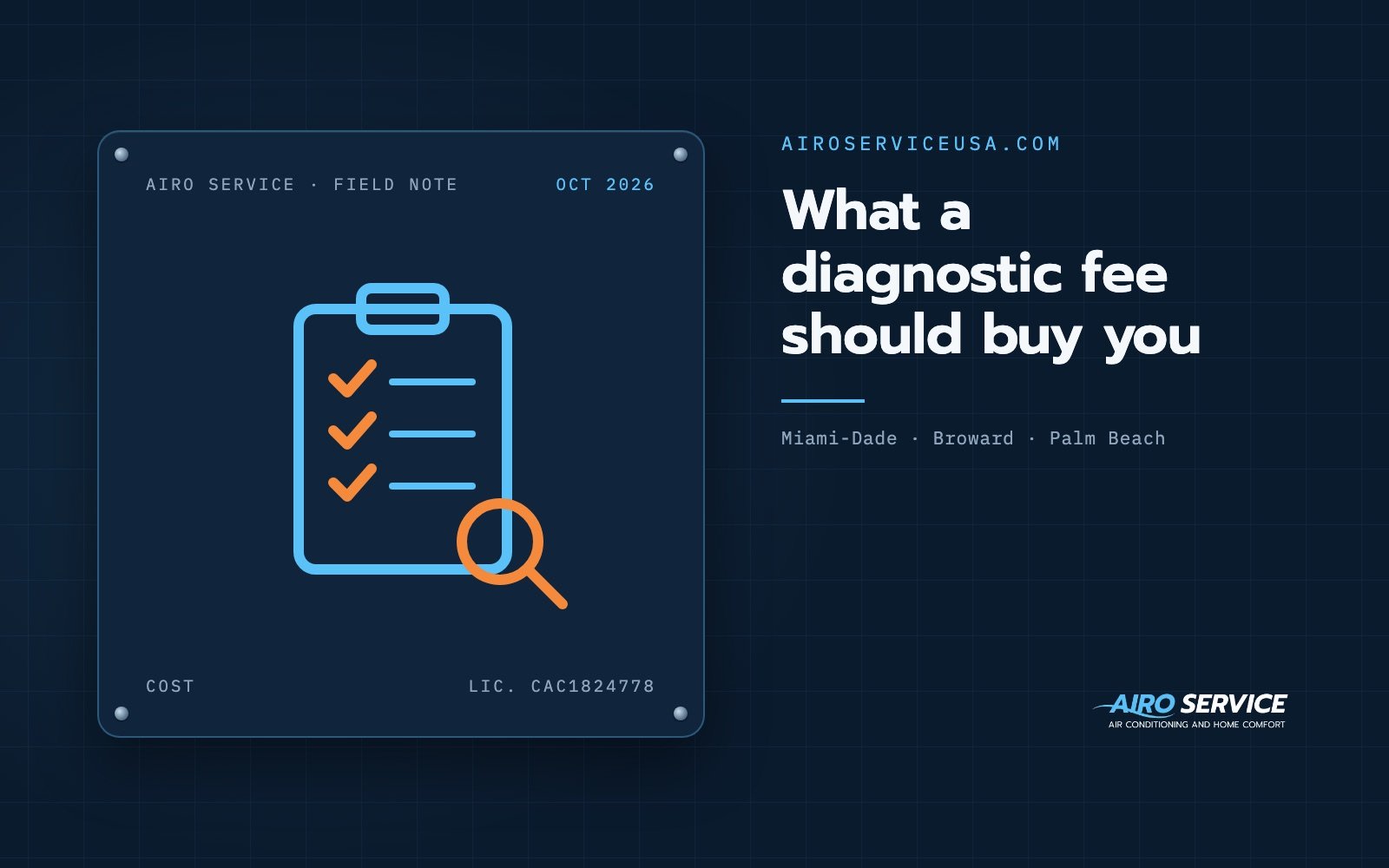 What a diagnostic fee should buy you — Airo Service field note