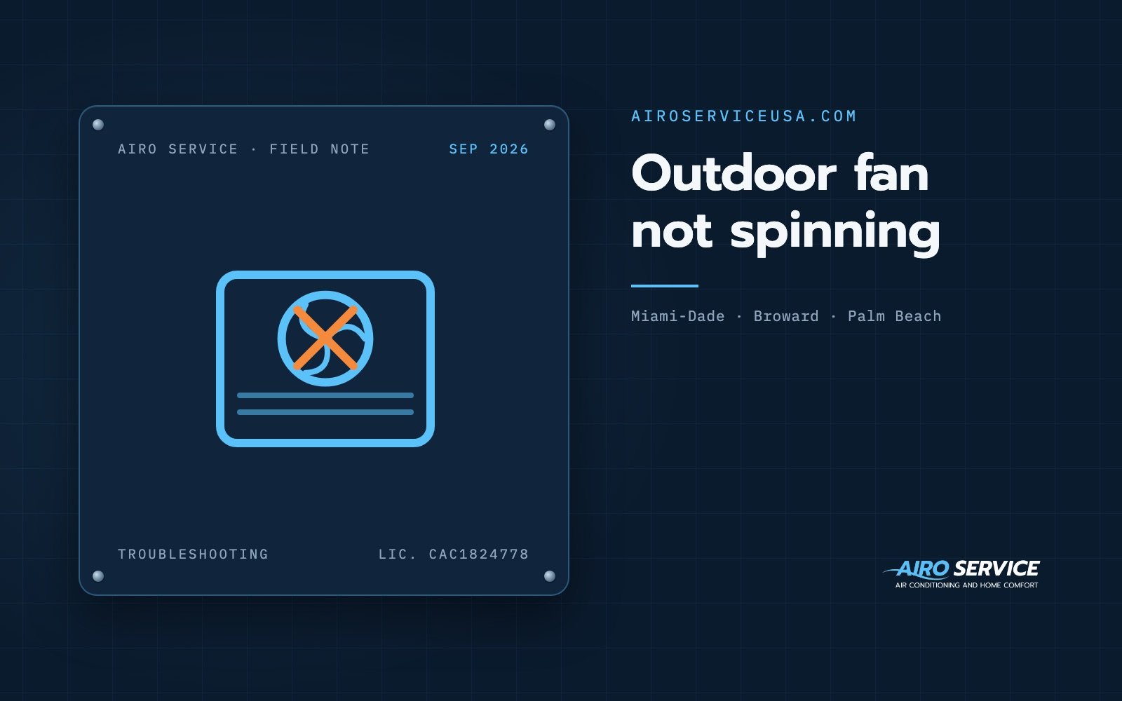 Outdoor fan not spinning — Airo Service field note