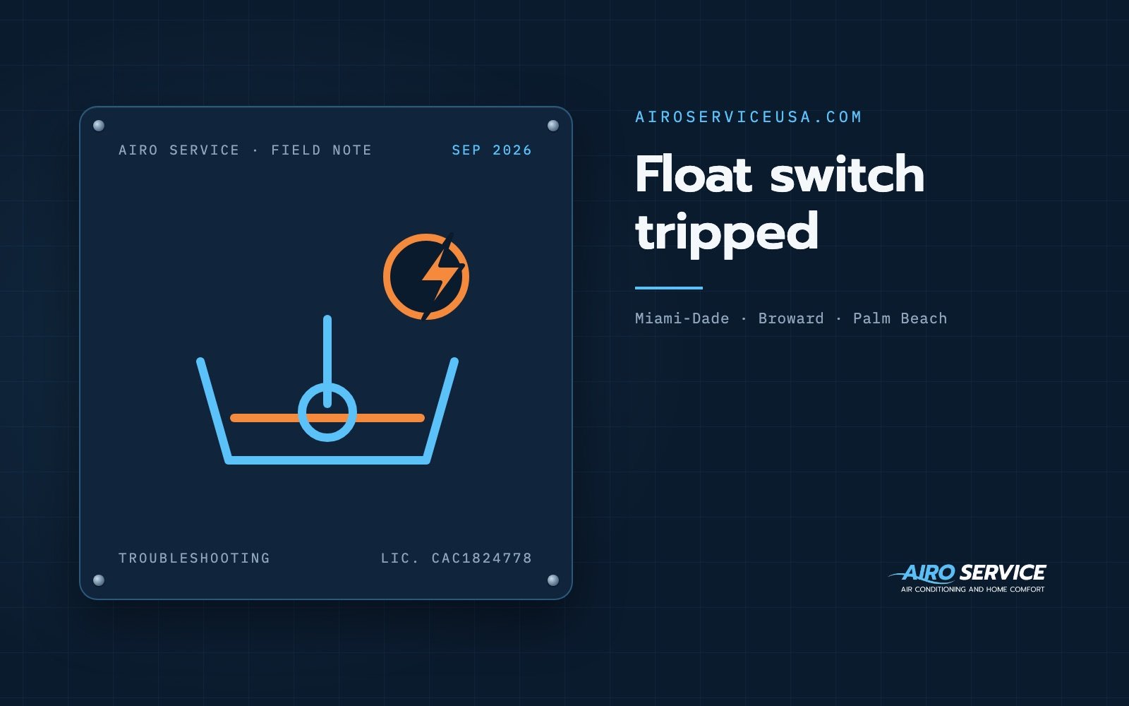 Float switch tripped — Airo Service field note