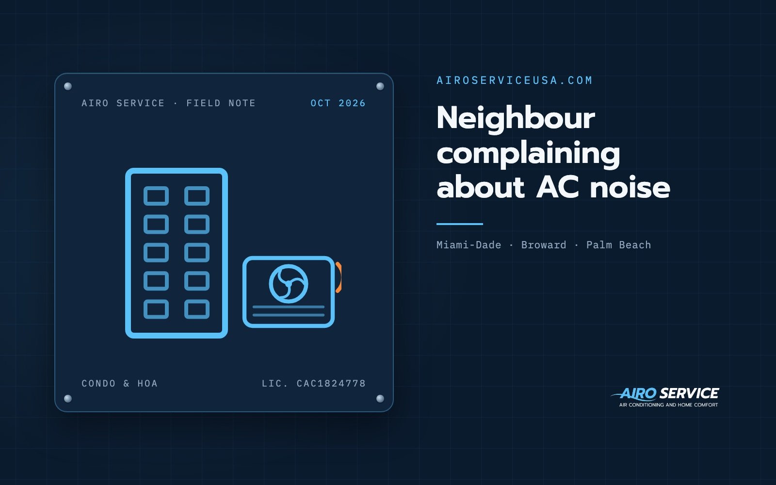 Neighbour complaining about AC noise — Airo Service field note
