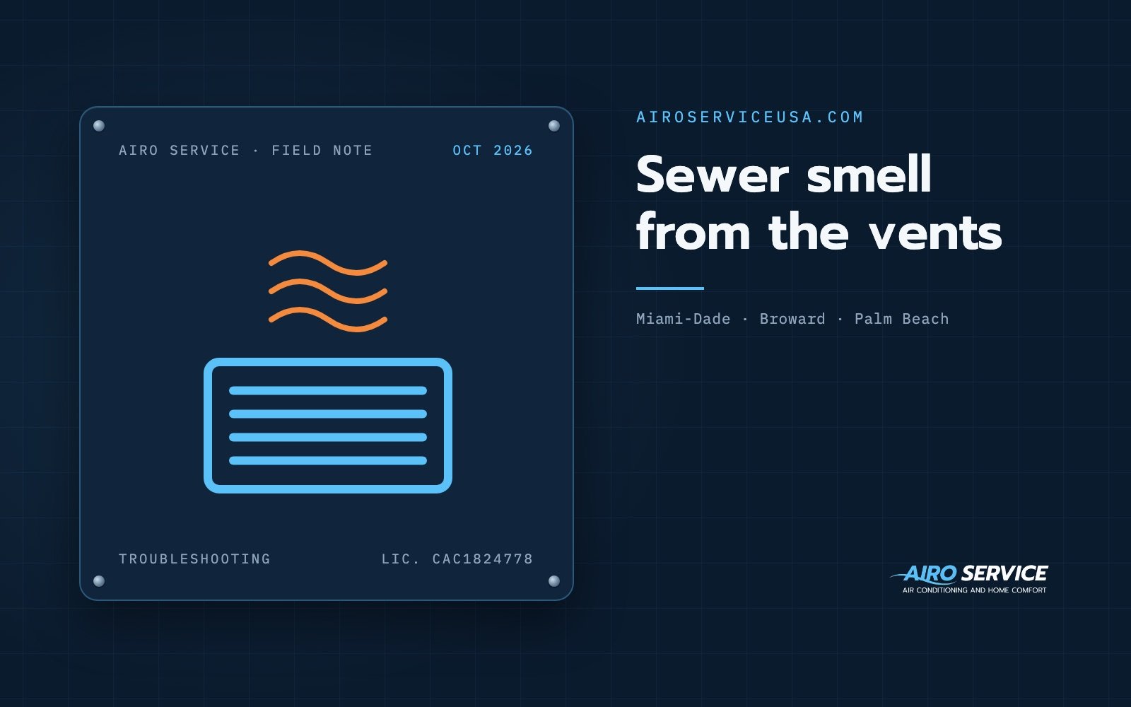 Sewer smell from the vents — Airo Service field note